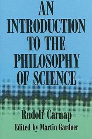 Cover of An Introduction to the Philosophy of Science