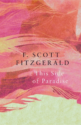 Book cover for This Side of Paradise (Legend Classics)