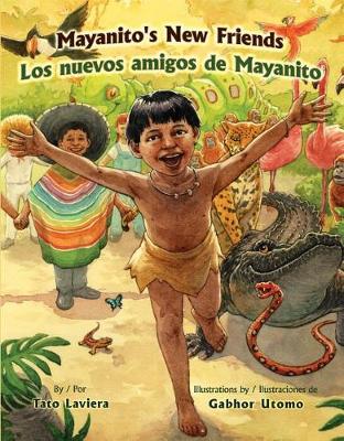 Book cover for Mayanito's New Friends / Los Nuevos Amigos de Mayanito