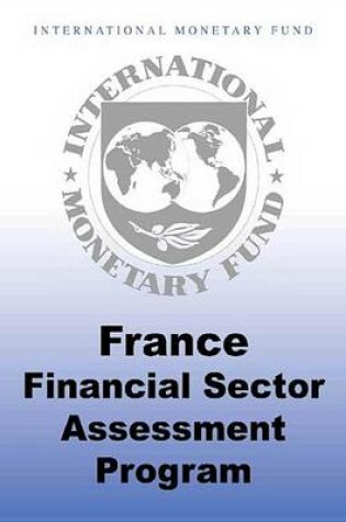 Cover of France: Financial Sector Assessment Program Technical Note on Stress Testing the Banking Sector