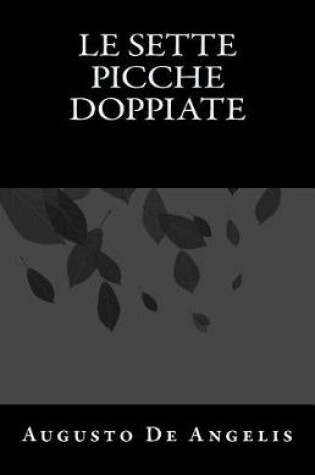 Cover of Le Sette Picche Doppiate