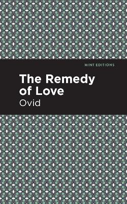 Book cover for The Remedy of Love