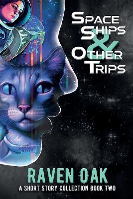 Book cover for Space Ships & Other Trips