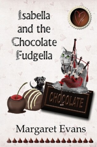 Cover of Isabella and the Chocolate Fudgella