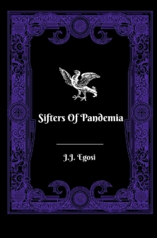 Cover of Sifters Of Pandemia