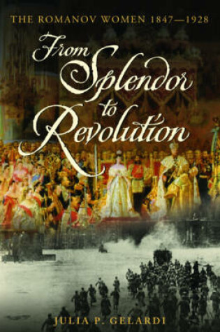 Cover of From Splendour to Revolution
