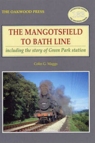 Cover of The Mangotsfield to Bath Line