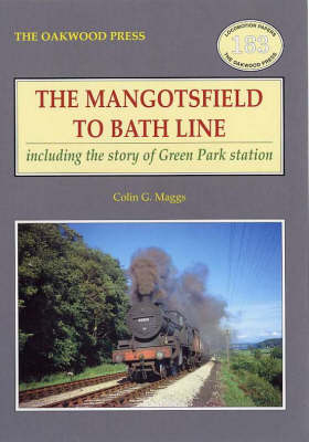 Book cover for The Mangotsfield to Bath Line