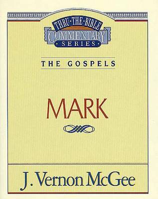 Book cover for Thru the Bible Vol. 36: The Gospels (Mark)