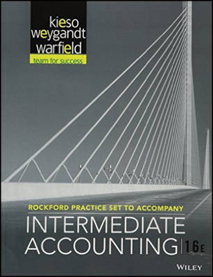 Book cover for Intermediate Accounting, Rockford Practice Set