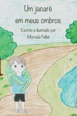 Cover of Um jacar� em meus ombros