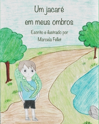 Cover of Um jacar� em meus ombros