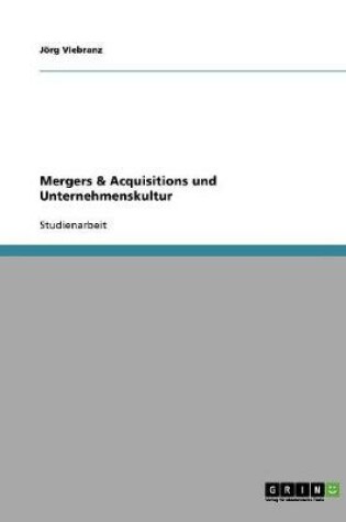 Cover of Mergers & Acquisitions und Unternehmenskultur