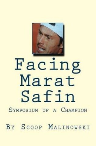 Cover of Facing Marat Safin