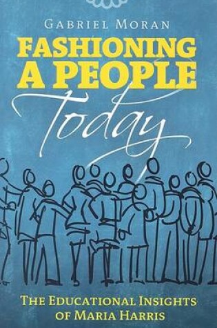 Cover of Fashioning a People Today