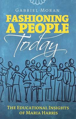 Book cover for Fashioning a People Today