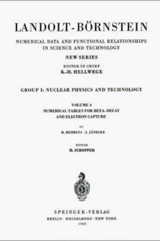 Cover of Numerical Tables for Beta-Decay and Electron Capture / Numerische Tabellen für Beta-Zerfall und Elektronen-Einfang