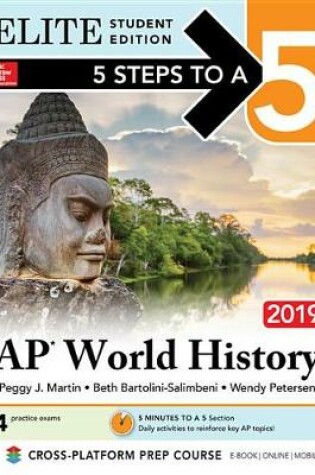 Cover of 5 Steps to a 5: AP World History 2019 Elite Student Edition