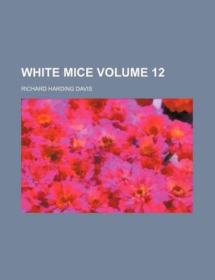 Book cover for White Mice Volume 12