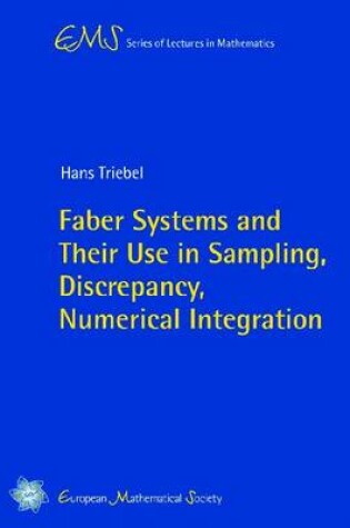 Cover of Faber Systems and Their Use in Sampling, Discrepancy, Numerical Integration