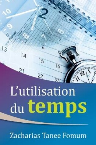 Cover of L'utilisation du Temps
