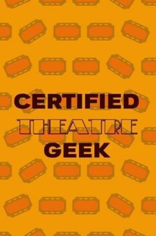 Cover of Certified Theatre Geek