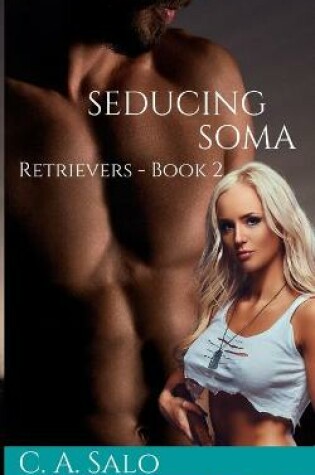 Cover of Seducing Soma