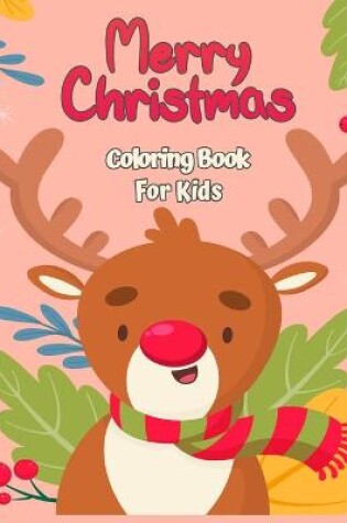 Cover of Merry Christmas Coloring Book for Kids 4-8