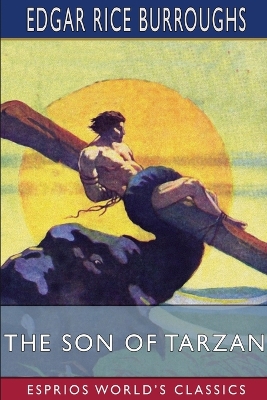 Book cover for The Son of Tarzan (Esprios Classics)