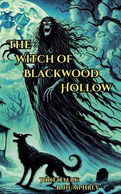 Book cover for The Witch of Blackwood Hollow