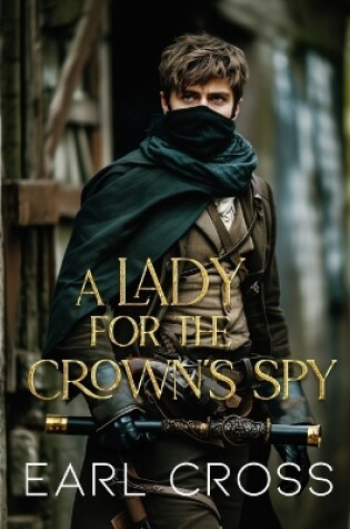 Cover of A Lady for the Crown's Spy