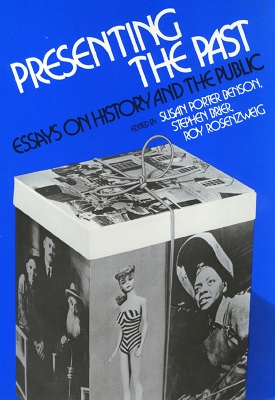 Book cover for Presenting the Past