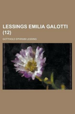 Cover of Lessings Emilia Galotti Volume 12