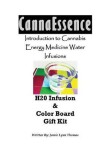 Book cover for Introduction to Cannabis Energy Medicine Water Infusions