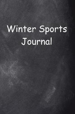 Book cover for Winter Sports Journal Chalkboard Design