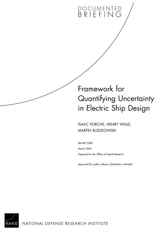 Cover of Framework for Quantifying Uncertainty in Electric Ship Design