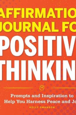 Cover of Affirmation Journal for Positive Thinking