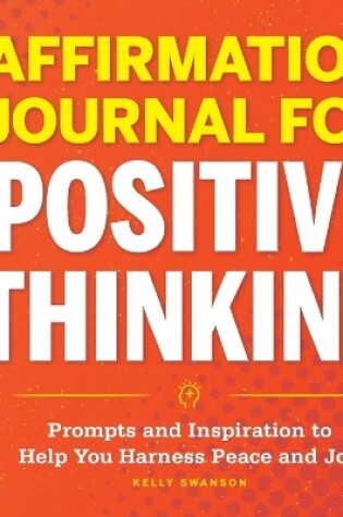 Cover of Affirmation Journal for Positive Thinking