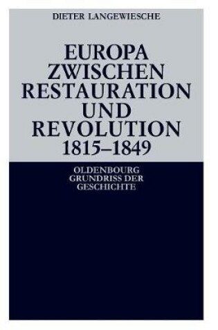 Cover of Europa zwischen Restauration und Revolution 1815-1849