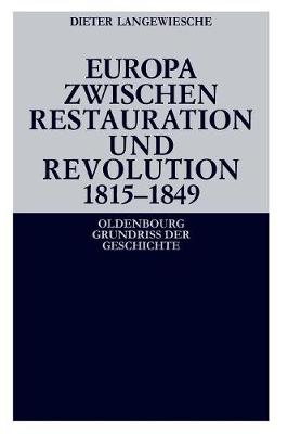 Cover of Europa zwischen Restauration und Revolution 1815-1849