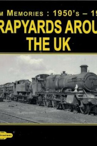 Cover of Scrapyards around the Uk