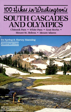 Cover of 100 Hikes in Washington's South Cascades and Olympics