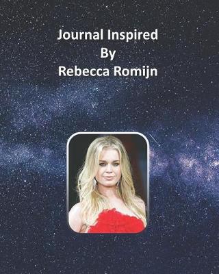 Book cover for Journal Inspired by Rebecca Romijn