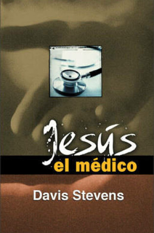 Cover of Jesus El Medico