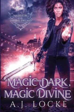 Cover of Magic Dark, Magic Divine