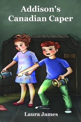 Book cover for Addison's Canadian Caper