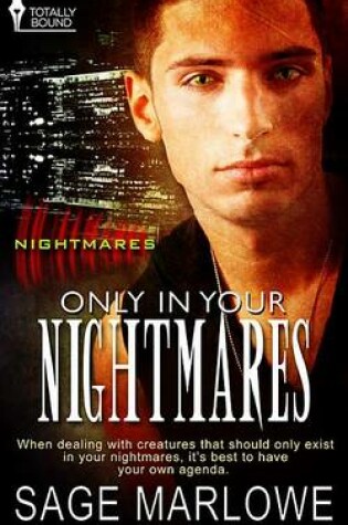 Cover of Only in Your Nightmares
