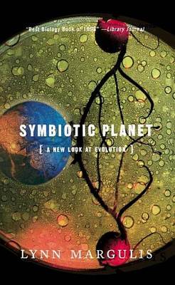 Book cover for Symbiotic Planet: A New Look at Evolution