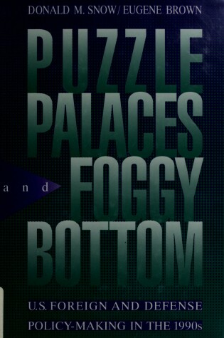 Cover of Puzzle Palaces and Foggy Bottom