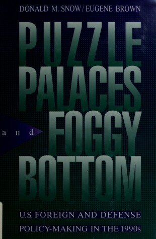 Book cover for Puzzle Palaces and Foggy Bottom